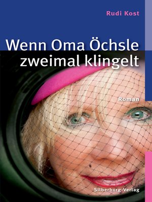 cover image of Wenn Oma Öchsle zweimal klingelt